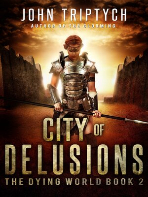 cover image of City of Delusions